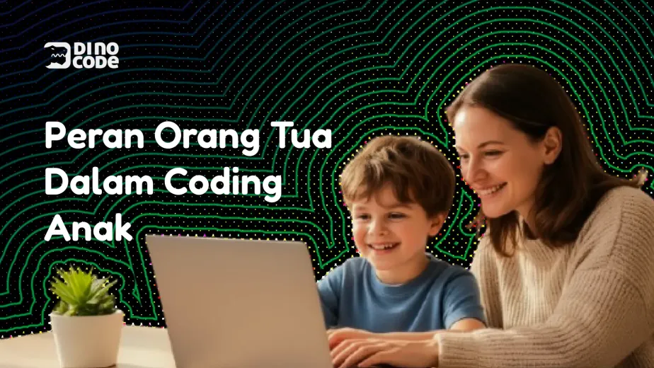 peran orang tua dala coding anak